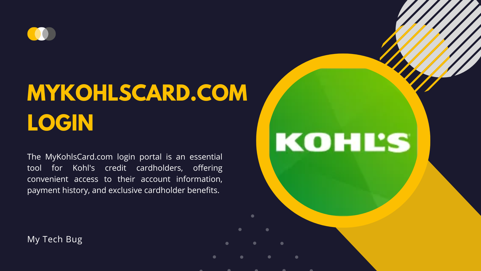 MyKohlsCard.com Login: A Comprehensive Guide to Accessing Your Kohl’s Credit Card Account