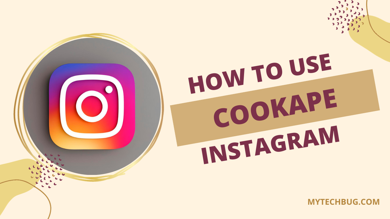 Cookape: Become an influencer by increasing your Instagram Followers for free 
