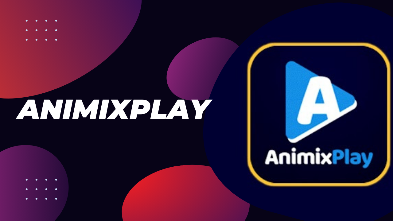 AnimixPlay: Dive Into Endless Adventures Into The Anime Wonderland!