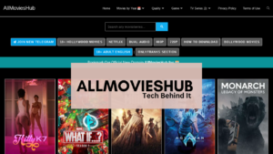 AllMoviesHub: Seamless Streaming and High-Quality Downloads