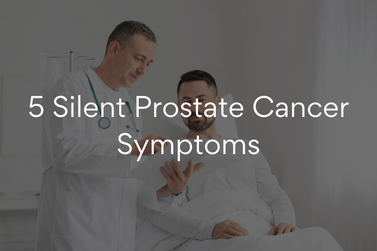 5 Prostate Cancer Symptoms: Don’t Ignore These Silent Signs!