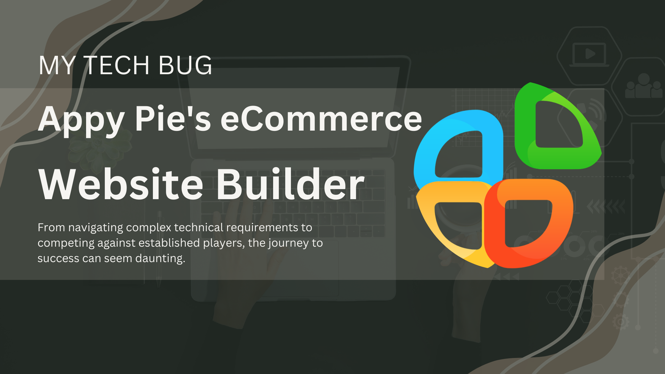 Empowering Entrepreneurs with Appy Pie’s eCommerce Website Builder