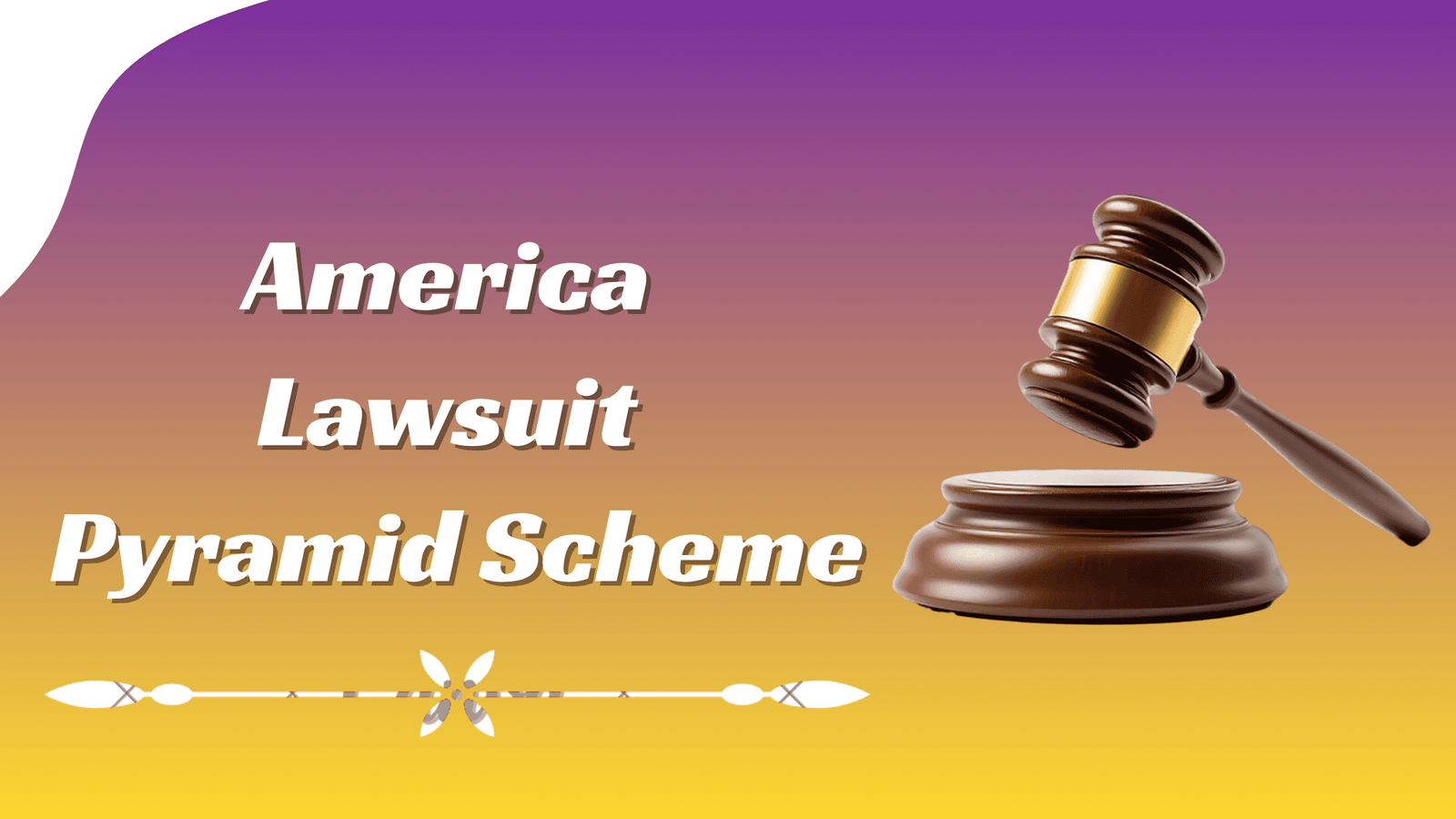 Is Market America Lawsuit a Pyramid Scheme?