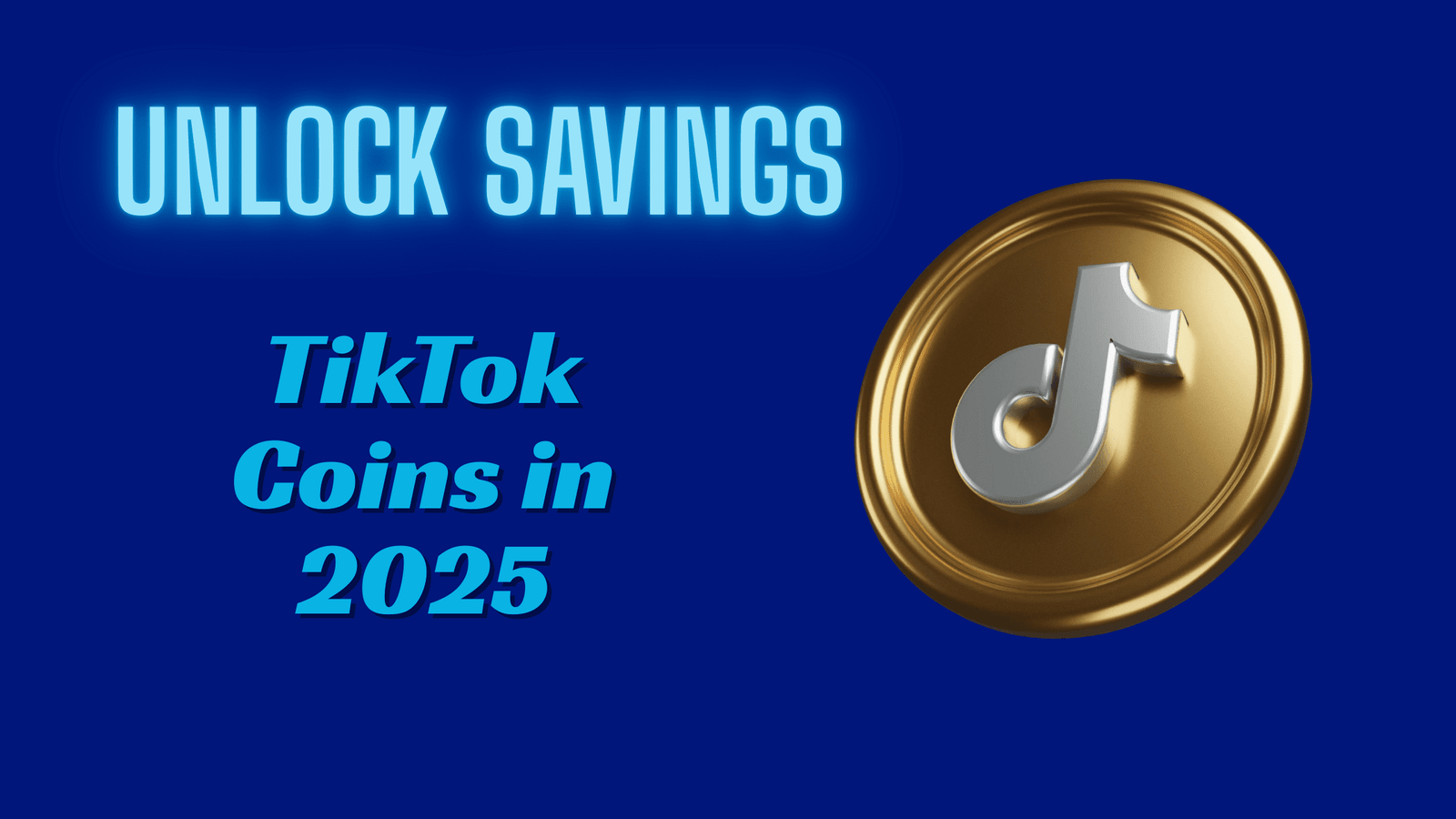 Unlock Savings on TikTok Coins in 2025: A Step-by-Step Guide