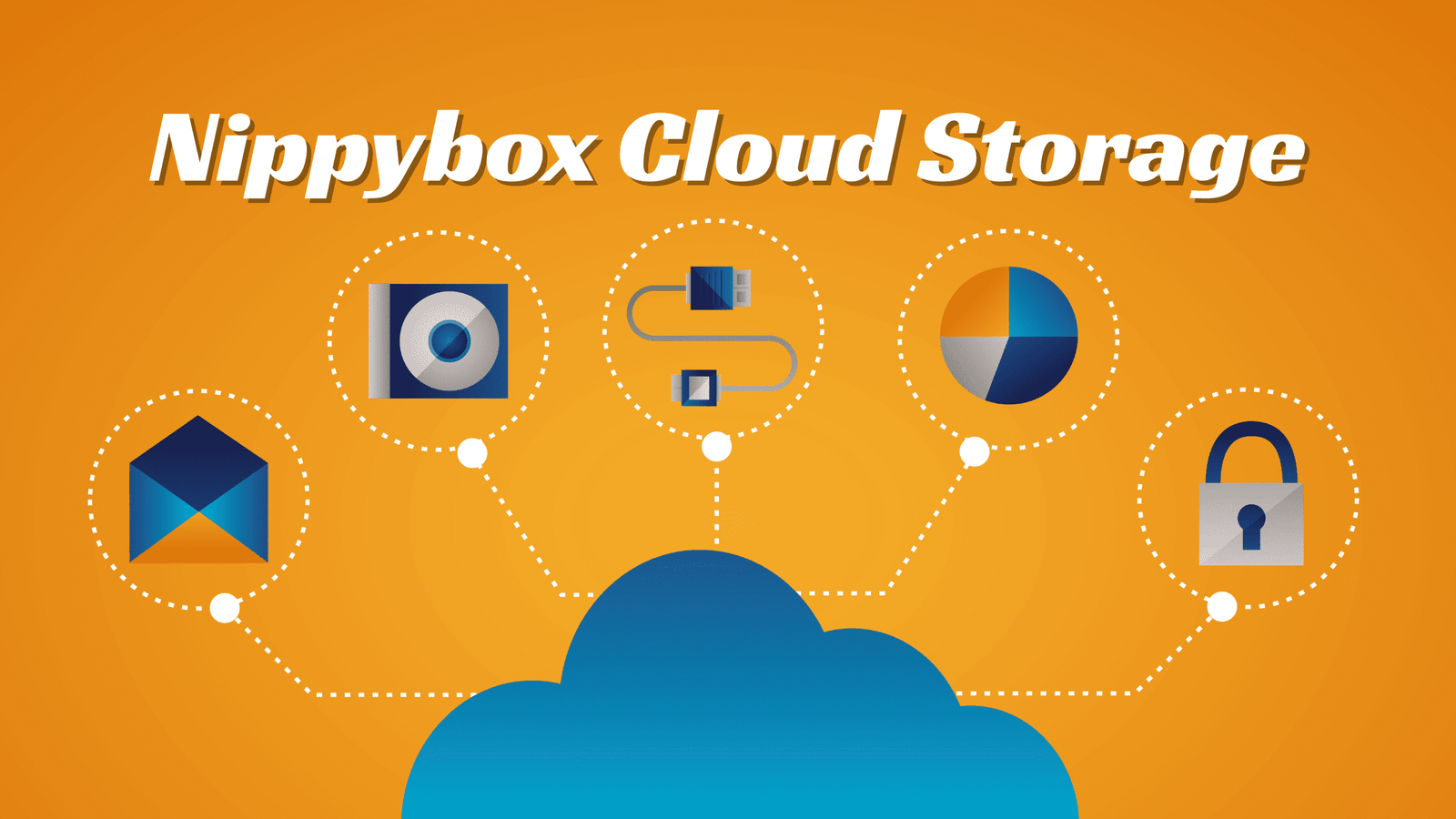 Nippybox Cloud Storage: The Ultimate Solution for Secure and Accessible Data Storage