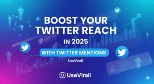 Boost Your Twitter Reach in 2026 with Twitter Mentions Useviral!