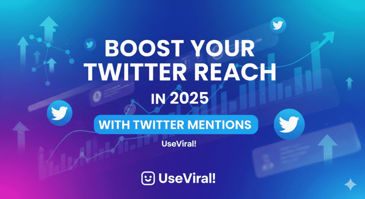Boost Your Twitter Reach in 2026 with Twitter Mentions Useviral!