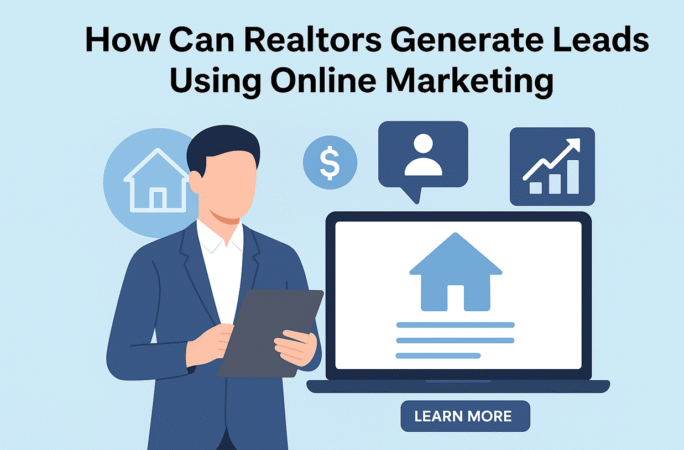 How Can Realtors Generate Leads Using Online Marketing