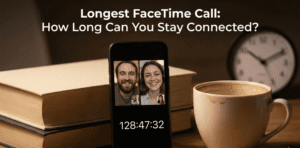 Longest FaceTime Call: How Long Can You Stay Connected?