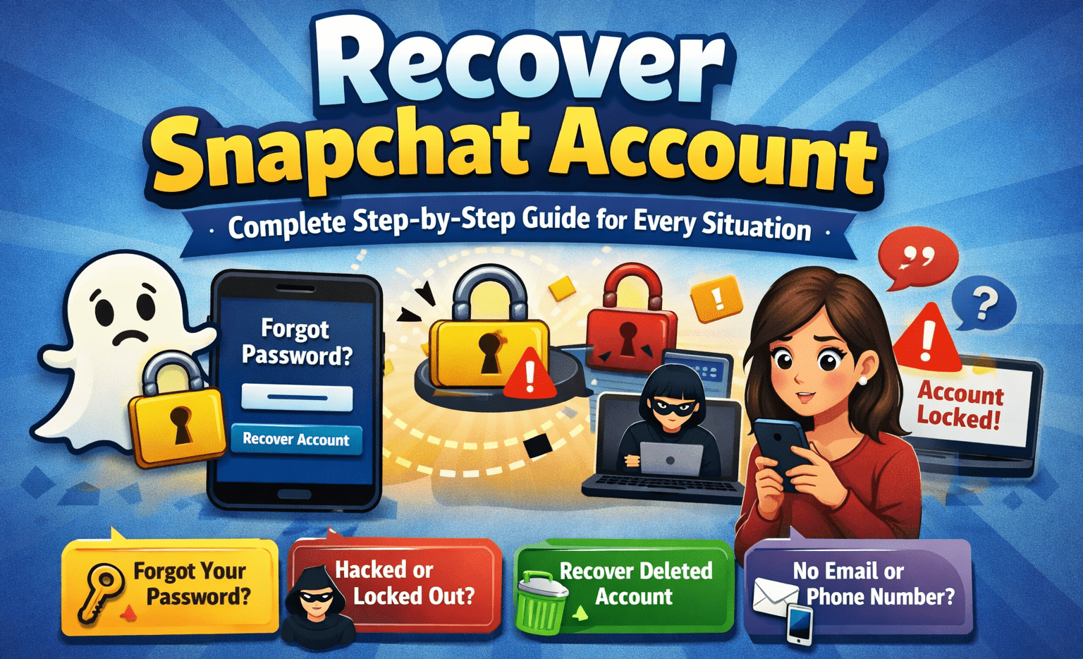 Recover Snapchat Account: Complete Step-by-Step Guide for Every Situation