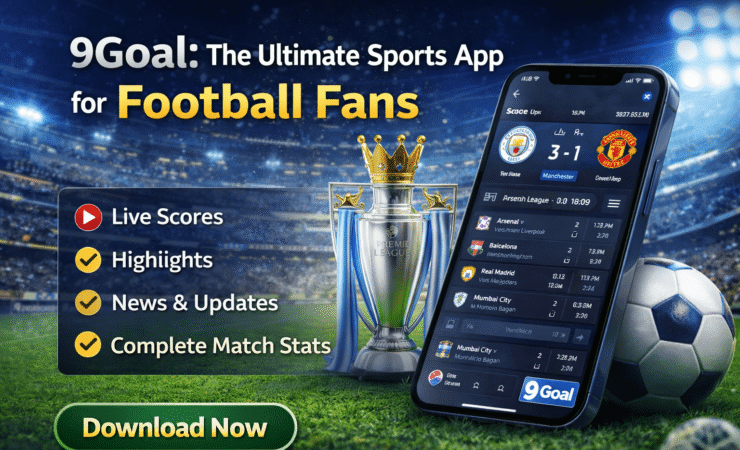 9Goal: The Ultimate Sports App for Football Fans